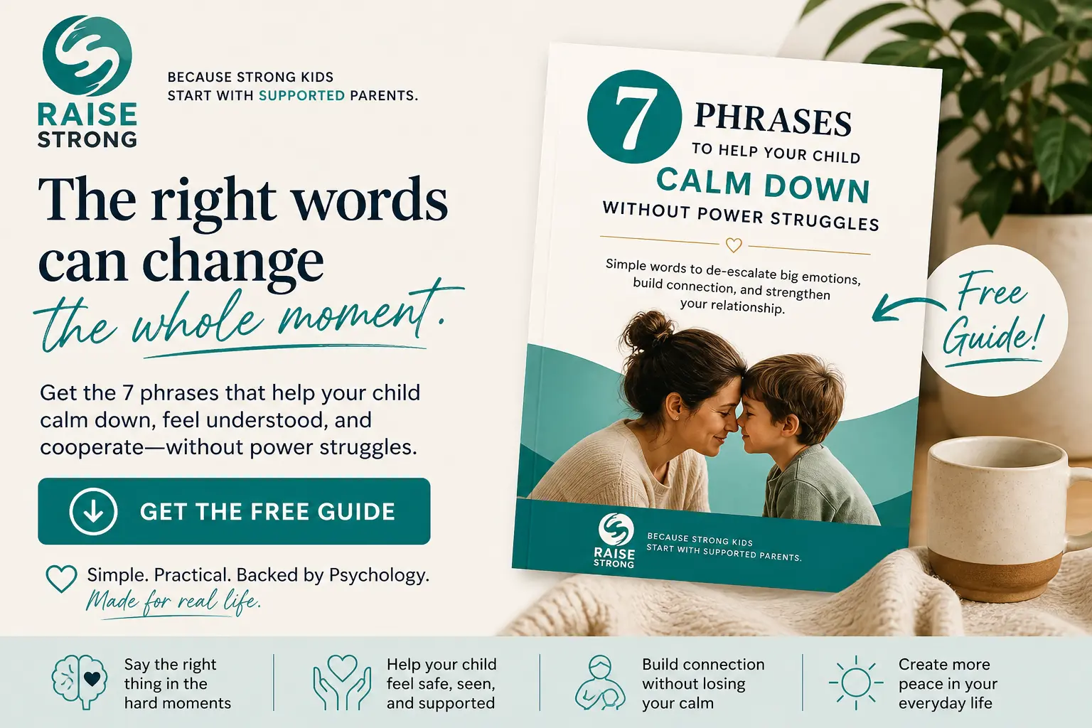 7 Phrases to Help Your Child Calm Down Without Power Struggles free guide